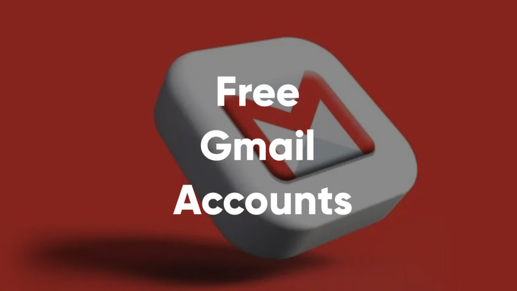 Free Gmail Accounts