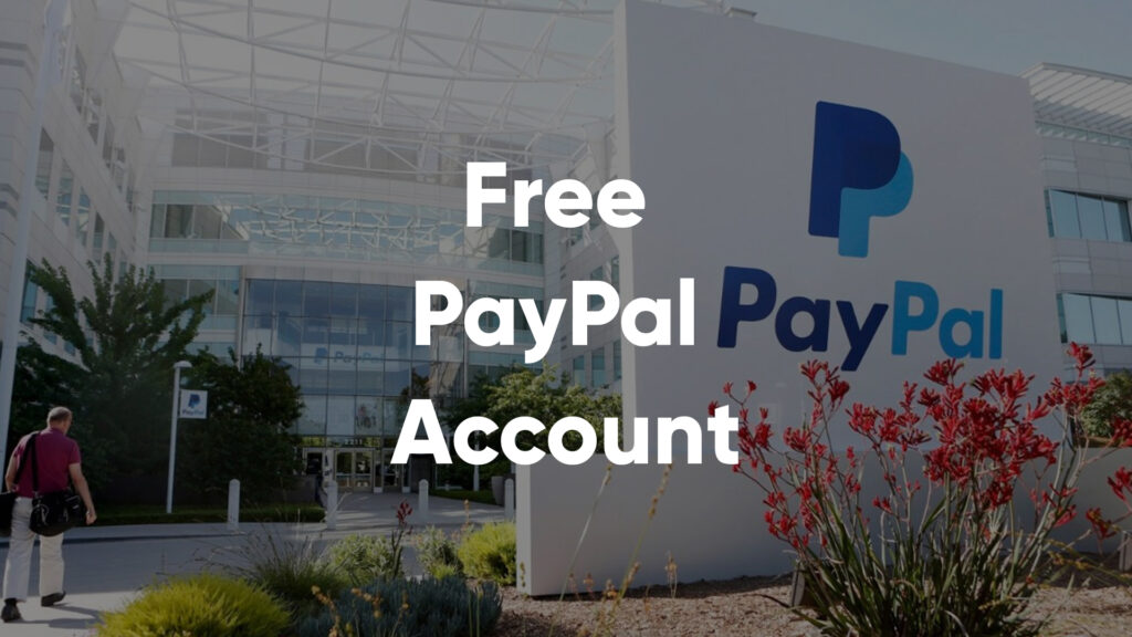 Free PayPal Account