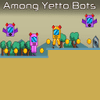 Among Yetto Bots Play Among Yetto Bots on Yourgoodplay
